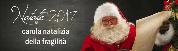 Natale 2017: carola natalizia della fragilità